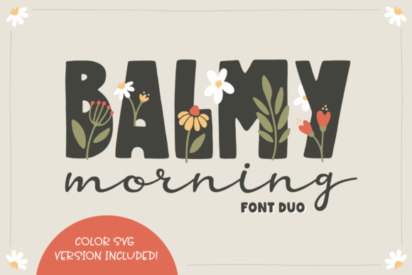 Balmy Morning: A Whimsical Script Font for Editorial Design