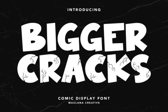 Bigger Cracks: The Edgy Display Typeface for High-Impact Campaigns