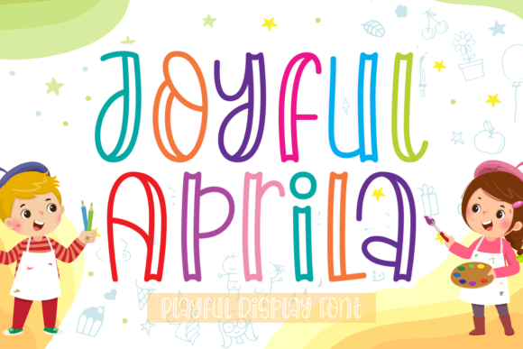 Joyful Aprila: A Playful Display Font for Whimsical Brand Identity