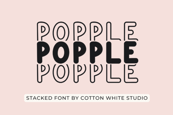Popple: The Display Typeface That Cuts Through the Feed
