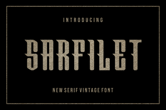 Sarfilet: A Modern Display Font for Bold Branding