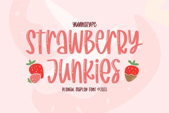 Strawberry Junkies Font for Editorial Design